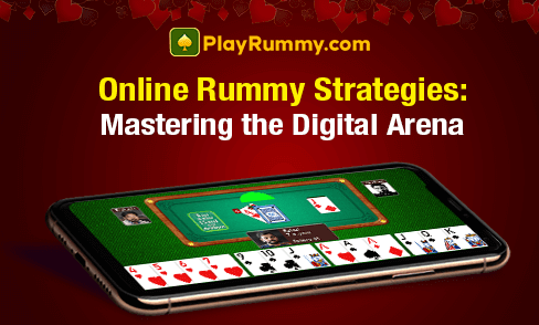 Online Rummy Strategies