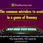 rummy mistakes